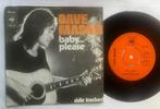 Dave Mason - Baby… please 7” NL 1973, Pop, Gebruikt, Ophalen of Verzenden