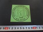 sticker Nederlands Katholiek Vakverbond afd. Asten 60 jaar, Verzamelen, Stickers, Ophalen, Zo goed als nieuw, Bedrijf of Vereniging