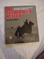 Die Feldgrauen Reiter - Reichswehr & Wehrmacht, Ophalen of Verzenden