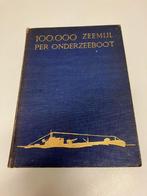100.000 zeemijl per onderzeeboot, Ophalen of Verzenden, Gelezen, Marine