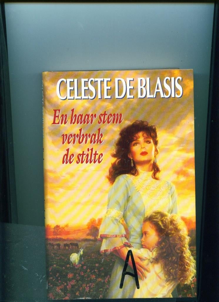 Celeste de Blasis - En haar stem verbrak de stilte- HC, Verzenden, Zo goed als nieuw