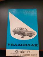 Chrysler (Fr.) Vraagbaak 2e druk 1978, Ophalen of Verzenden