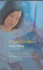 Schaduwdans / Debbie Wilson., Ophalen of Verzenden, Zo goed als nieuw, Christendom | Protestants