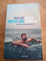 Wim Hof/Koen de Jong - Koud kunstje, Ophalen of Verzenden, Zo goed als nieuw, Koen de Jong; Wim Hof