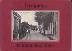 Termunten in oude ansichten, Ophalen of Verzenden, Gelezen