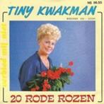 Single (1986) Tiny Kwakman - 20 Rode Rozen, Cd's en Dvd's, Vinyl | Nederlandstalig, Overige formaten, Levenslied of Smartlap, Gebruikt
