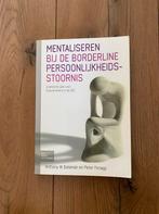 Mentaliseren bij Borderline - Bateman & Fonagy, Ophalen of Verzenden, Zo goed als nieuw, Klinische psychologie