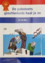 Jan de Bas - De pabotoets geschiedenis haal je zo, Boeken, Geschiedenis | Vaderland, Ophalen of Verzenden, Jan de Bas, Zo goed als nieuw