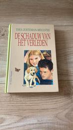 Thea Zoeteman-Meulstee - De schaduw van het verleden, Boeken, Ophalen of Verzenden, Zo goed als nieuw, Thea Zoeteman-Meulstee
