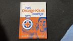 Het Oranje Kruis - Oranje Kruisboekje, Boeken, Het Oranje Kruis, Ophalen of Verzenden, Zo goed als nieuw, Nederlands