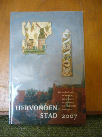 Hervonden Stad 2007 beschikbaar voor biedingen