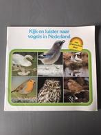 Kijk en luister naar vogels in Nederland, Gelezen, Ophalen of Verzenden, Vogels
