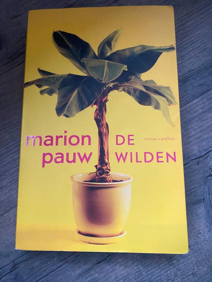 Marion Pauw - De wilden, Boeken, Literatuur, Zo goed als nieuw, Ophalen of Verzenden