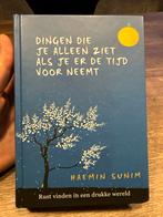Dingen die je alleen ziet - Haemin Sunim, Boeken, Ophalen of Verzenden, Zo goed als nieuw, Spiritualiteit algemeen, Achtergrond en Informatie