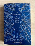 The Electricity of Every Living Thing - Katherine May, Ophalen of Verzenden