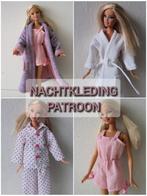 Naaipatroon Barbiekleertjes - nachtkleding + stofjes, Ophalen, Nieuw, Barbie