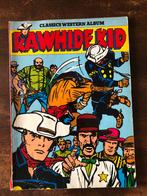 Rawhide kid deel 3 (1974 classics western album), Eén comic, Ophalen of Verzenden, Gelezen, Europa