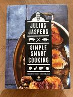 Julius Jasper Simple Smart Cooking (gesigneerd), Julius Jaspers, Gezond koken, Ophalen of Verzenden, Zo goed als nieuw
