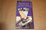 Stenen en mineralen. Vindplaats - ontstaan - eigenschappen., Boeken, Ophalen of Verzenden, Gelezen, Overige onderwerpen, Achtergrond en Informatie