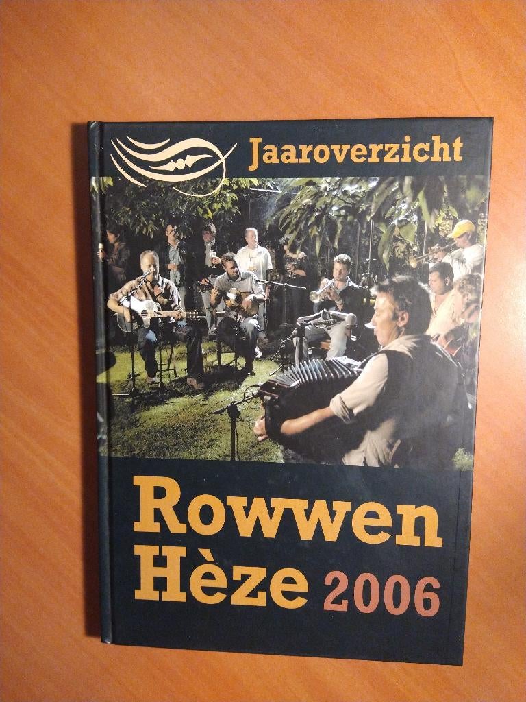 Rowwen Heze. Jaarboek 2006, Boeken, Ophalen of Verzenden, Zo goed als nieuw, Artiest