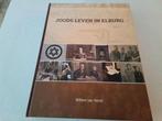 Joods leven in Elburg ( Willem van Norel, Ophalen of Verzenden, Zo goed als nieuw