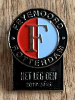 Feyenoord Rotterdam “Let Legioen 2014-2015” Pin, Ophalen of Verzenden