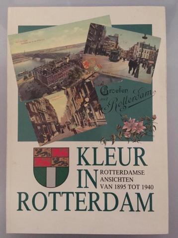 Kleur in Rotterdam: Rotterdamse ansichten van 1895 tot 1940 beschikbaar voor biedingen