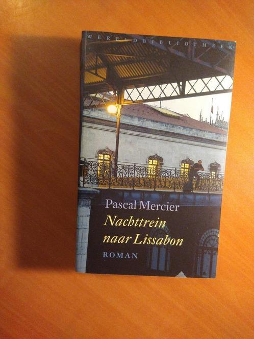 Mercier, Pascal. Nachttrein naar Lissabon, Boeken, Literatuur, Zo goed als nieuw, Nederland, Ophalen of Verzenden