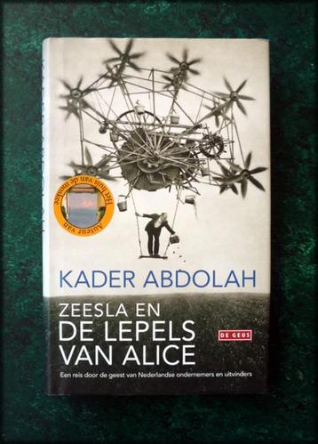 ZEESLA en DE LEPELS VAN ALICE - Kader Abdolah - Een reis doo beschikbaar voor biedingen