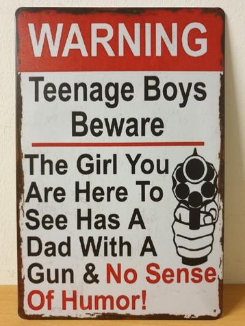 Warning teenage boys dad reclamebord van metaal wandbord  beschikbaar voor biedingen