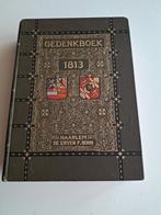 Gedenkboek 1813 – Tweede deel (1913), Antiek en Kunst, Ophalen of Verzenden, G.J.W. Koolemans Beijnen