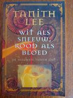 Tanith Lee/ Wit als sneeuw, rood als bloed, Ophalen of Verzenden, Zo goed als nieuw, Tanith Lee