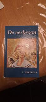 De Eerkroon - L. Erkelens, Ophalen of Verzenden, Gelezen, L. Erkelens, Nederland