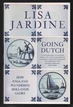Lisa Jardine~Going Dutch~How England Plundered Holl. Glory, Verzenden, 20e eeuw of later, Zo goed als nieuw
