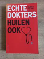 Karin Overmars - Echte dokters huilen ook, Boeken, Ophalen of Verzenden, Zo goed als nieuw, Karin Overmars; Warner Prevoo
