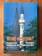 Brug of breuk  dialoog tussen moslims en christenen -, Anissa Akhandas, Christendom | Katholiek, Ophalen of Verzenden, Zo goed als nieuw