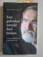 Jonathan Sacks - Een gebroken wereld heel maken, Ophalen of Verzenden, Zo goed als nieuw, Jonathan Sacks