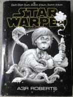 STAR WARS - STAR WARPED - A3R ROBERTS - BOEK, Verzamelen, Star Wars, Ophalen of Verzenden, Zo goed als nieuw, Boek of Poster