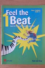 Feel the Beat Vol. 1 Piano - Keyboard - Fons van Gorp, Muziek en Instrumenten, Verzenden, Les of Cursus, Zo goed als nieuw, Piano