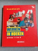 Werken in hoeken groep 1 t/m 8, Ophalen of Verzenden, Gelezen