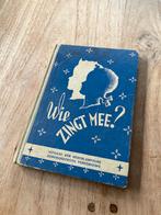Boekje Wie zingt mee - Zondagschool liedboek (ca. 1945), Ophalen of Verzenden, Gelezen, Christendom | Protestants