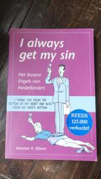 I always get my sin - Engels voor Nederlanders, Ophalen of Verzenden, Gelezen, Maarten H. Rijkens, Non-fictie