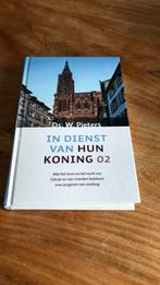 W. Pieters - In dienst van hun Koning II, Ophalen of Verzenden, Zo goed als nieuw, W. Pieters