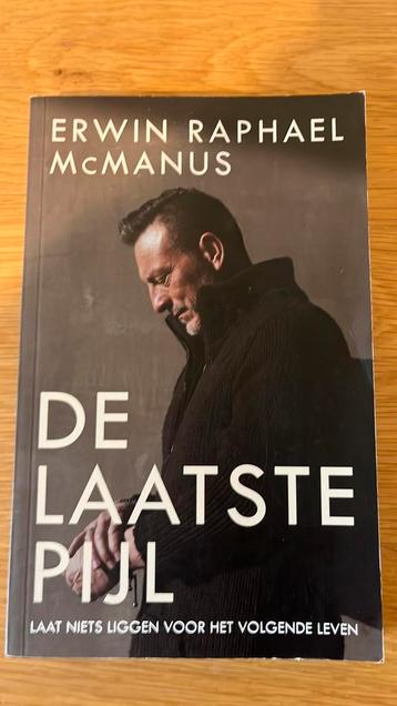 Erwin Raphael McManus - De Laatste Pijl beschikbaar voor biedingen