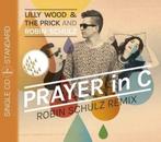 Lilly Wood & The Prick & Robin Schulz - Prayer In C (NIEUW), Ophalen of Verzenden, Nieuw in verpakking