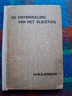 De ontwikkeling van het vliegtuig, Verzamelen, Luchtvaart en Vliegtuigspotten, Ophalen of Verzenden, Gebruikt, Boek of Tijdschrift