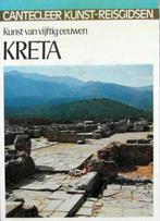 Kreta. Kunst van vijftig eeuwen. Cantecleer Kunst-Reisgidsen, Boeken, Afrika, Ophalen of Verzenden, Zo goed als nieuw