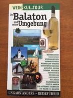 Der Balaton und seine Umgebung, Gelezen, Verzenden, Europa, Reisgids of -boek