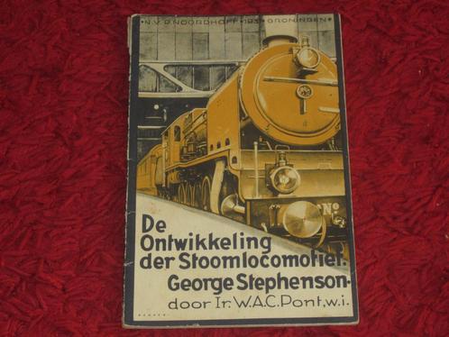 Stoomlocomotief - De ontwikkeling der Stoomlocomotief - 1931, Verzamelen, Spoorwegen en Tramwegen, Gebruikt, Trein, Boek of Tijdschrift