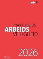 Praktijkgids Arbeidsveiligheid 2026, Boeken, Ophalen of Verzenden, Beta, Nieuw, Dirk Muis, Mart van der Steeg